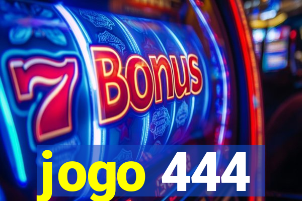 jogo 444